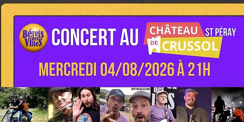 B\u00e9rets des Villes au Ch\u00e2teau de Crussol
