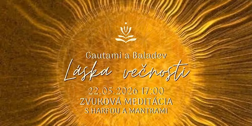 L\u00e1ska ve\u010dnosti zvukov\u00e1 medit\u00e1cia s harfou a mantrami