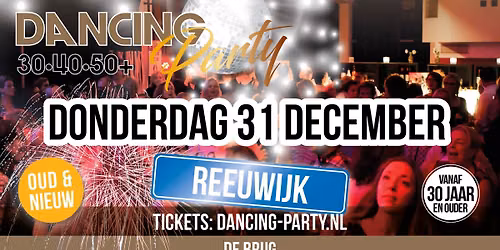 Oud & Nieuw Feest Reeuwijk! - 2026-2027 NYE - New Years Party!