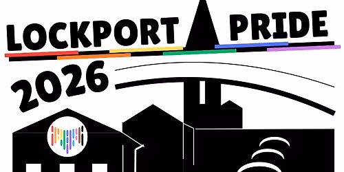 SAVE THE DATE: Lockport Pride 2026