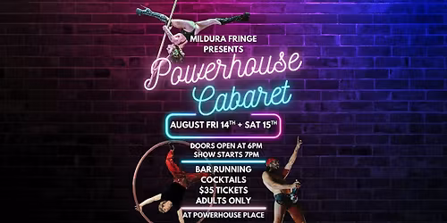 Powerhouse Circus Cabaret 18+