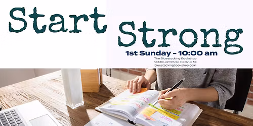 Start Strong - A Planner Event