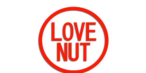 Love Nut 30th Anniversary of "Bastards of Melody"