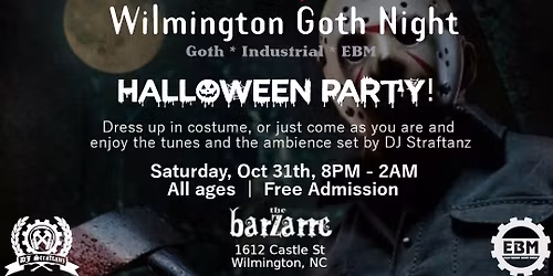 WILMINGTON GOTH NIGHT: HALLOWEEN PARTY!