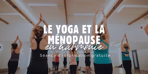 Le yoga et la m\u00e9nopause en harmonie