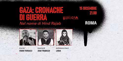 Gaza: cronache di guerra. Nel nome di Hind Rajab | Roma