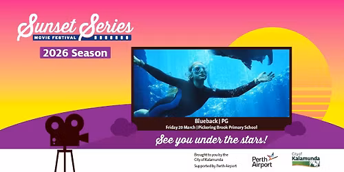 Sunset Series Movie Festival: Pickering Brook Primary School