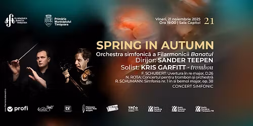 SPRING IN AUTUMN | Dirijor: Sander Teepen, solist: Kris Grafitt - trombon