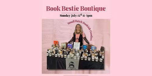 Book Bestie Boutique @ Bookish!