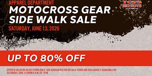MOTOCROSS GEAR: Sidewalk Sale