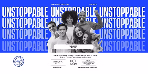 UNSTOPPABLE: Wellness Meetup