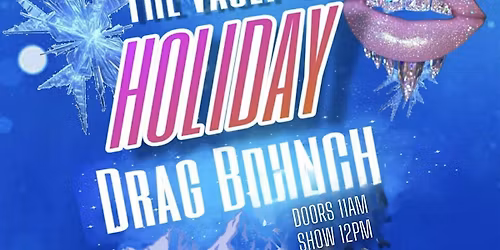 Holiday Drag Brunch