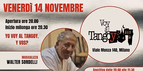 Milonga Voy al Tangoy Venerd\u00ec 14 novembre