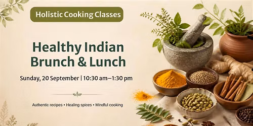 Healthy Indian Brunch & Lunch
