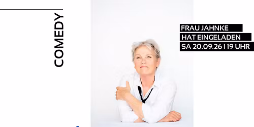  Frau Jahnke hat eingeladen ... \u2022 enni.eventhalle \u2022 Moers