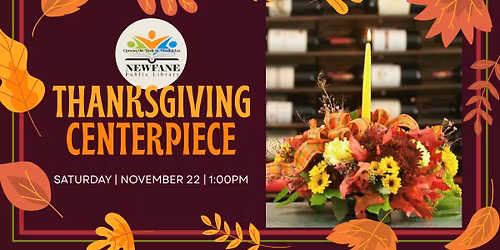 CLASS FULL: Thanksgiving Centerpiece Craft