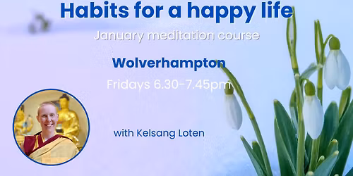 January Meditation course: Wolverhampton