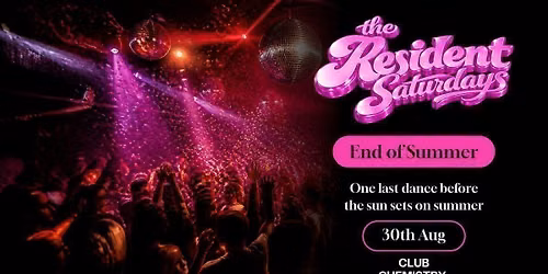 The Resident: End of Summer Closing Party