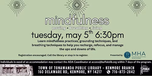 Mindfulness: Moving, Breathing, Living