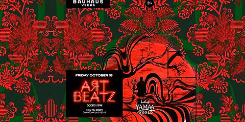 HABIBI IN VEGAS W\/ ARTBEATZ @ BAUHAUS | FRI OCT 16 | YAMAA WORLD