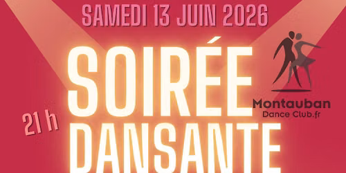Soir\u00e9e Dansante Montauban Dance Club