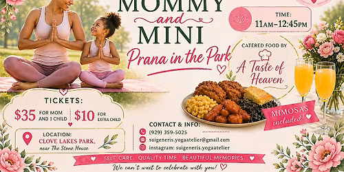 Mother's Day; Mommy & Mini, Prana in the Park