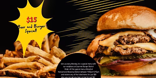 $15 Burger and Beer Special brought to you by Gourmet Burger Bistro and Nansemond Brewing Station