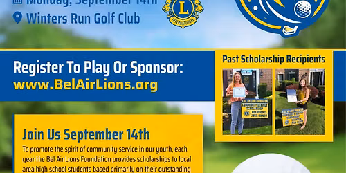 Conrad de Pinto Memorial Golf Tournament (to support the Bel Air Lions Club Foundation)