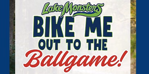 Bike Me Out to the Ballgame