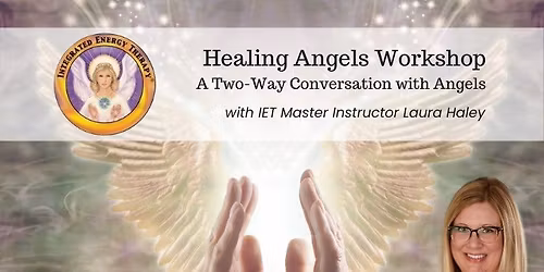 Healing Angels Workshop