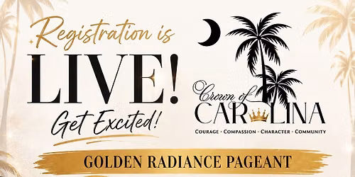 The Crown of Carolina: Golden Radiance Pageant