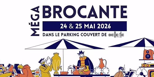 M\u00e9gaBrocante Couverte - 24 et 25 mai 2026
