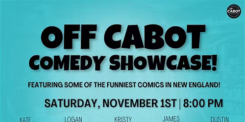 Off Cabot Comedy Showcase