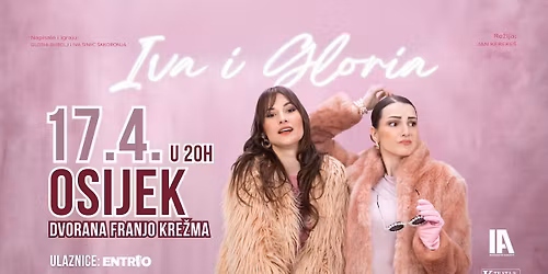 "Iva i Gloria" ponovno u Osijeku!