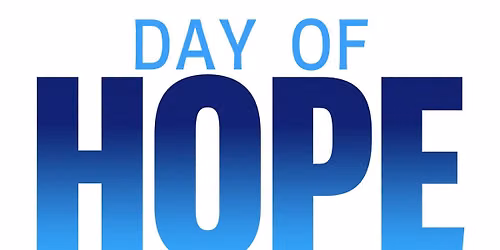 Day of Hope- MAIN EVENT