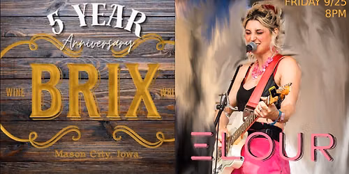 ELOUR at Brix Wine & Whiskey