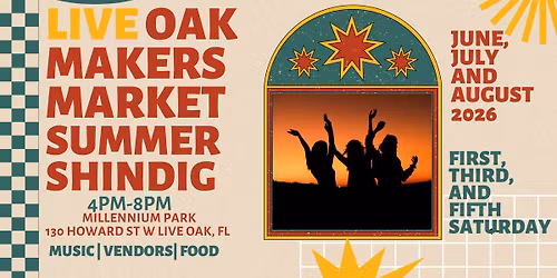 LIVE Oak Makers' Market Summer Shindig