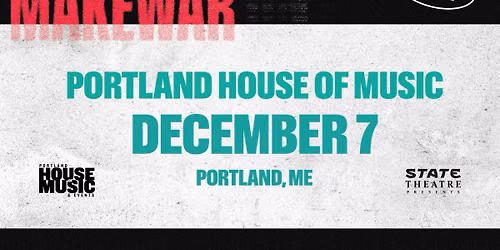 State Theatre Presents: War On Women w\/ MakeWar at PHOME