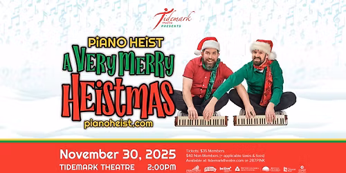 A Very Merry Heistmas: Piano Heist at the Tidemark
