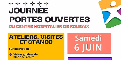 Journ\u00e9e Portes Ouvertes du CH Roubaix
