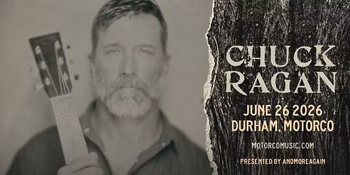 CHUCK RAGAN at Motorco Music Hall