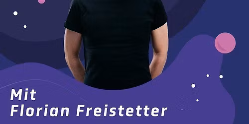 Florian Freistetter - Sternengeschichten Live