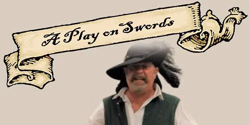 A Play on Swords