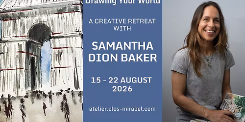 Drawing Your World: A Visual Storytelling Workshop with Samantha Dion Baker