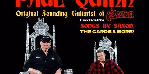 Paul Quinn (from Saxon) An evening with the King at the Brickmakers 