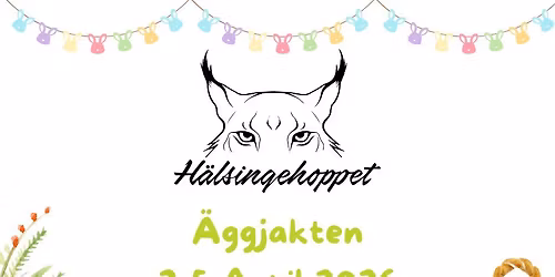 H\u00e4lsingehoppet \u00c4ggjakten \ud83d\udc23\ud83d\udc25