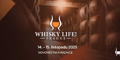 Whisky Life! Prague 2025