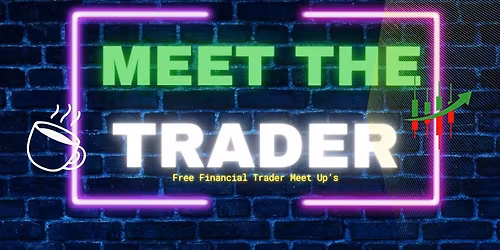 Meet The Trader \u2013 A Small Group Trading Discussion in Nottingham