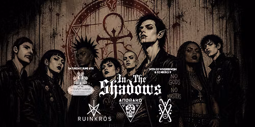 The Kraken Lounge: In The Shadows, Ruinkros, Andrako, DJ Whisperwish, and Nekro9