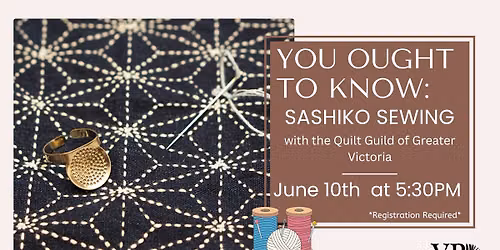 You Ought to Know: Sashiko Sewing